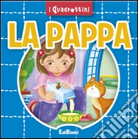 La pappa
