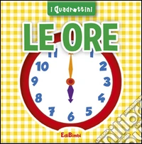 Le ore