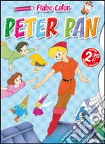 Peter Pan. Fiabe color. Ediz. illustrata libro