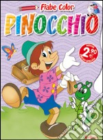 Pinocchio. Fiabe color. Ediz. illustrata libro