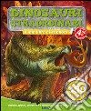 Dinosauri straordinari. Tuttodino. Con adesivi libro