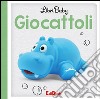 Giocattoli. Libri baby. Ediz. illustrata libro