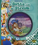 Il gatto con gli stivali. Ediz. illustrata. Con DVD libro