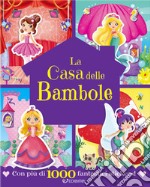 La casa delle bambole. Con adesivi. Ediz. a colori libro