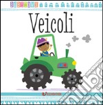 Veicoli. Baby Town libro