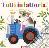 Tutti in fattoria! Crea puzzle. Ediz. illustrata libro