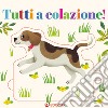 Tutti a colazione! Crea puzzle. Ediz. illustrata libro