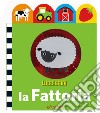 La fattoria. Luccichini. Ediz. illustrata libro