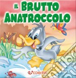 Il brutto anatraccolo libro