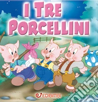 I tre porcellini