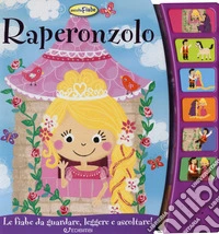 Raperonzolo. Ascolta le fiabe
