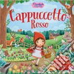 Cappuccetto rosso. Primefiabe pop-up. Ediz. a colori libro