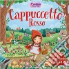 Cappuccetto rosso. Primefiabe pop-up. Ediz. a colori libro