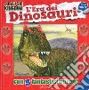 L'era dei dinosauri. Jurassic Kingdom. Ediz. a colori libro