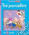 I tre porcellini. Finestrelle in puzzle. Ediz. a colori libro