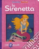 La sirenetta. Finestrelle in puzzle. Ediz. a colori libro