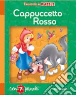 Cappuccetto Rosso. Finestrelle in puzzle. Ediz. a colori libro