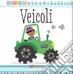 Veicoli. Baby Town libro