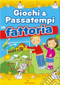 Giochi & passatempi in fattoria