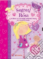 Segreti in rosa. Il club delle amiche. Con adesivi libro