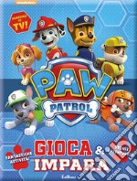 Gioca & impara. Paw Patrol. Ediz. a colori libro