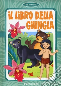 Il libro della giungla. Ediz. a colori