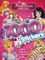 Le principesse delle fiabe. 1000 stickers. Ediz. a colori libro