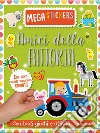 Amici della fattoria. Mega stickers. Con adesivi. Ediz. a colori libro