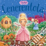 Cenerentola. Primefiabe pop-up. Ediz. a colori libro