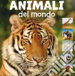 Animali del mondo. Animal photo. Ediz. illustrata libro