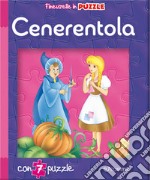 Cenerentola. Finestrelle in puzzle libro