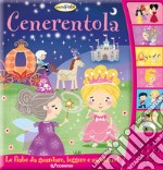 Cenerentola. Ascoltafiabe. Ediz. a colori libro