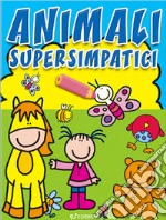 Animali supersimpatici. Colorissimi. Ediz. illustrata