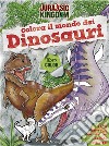 Colora il mondo dei dinosauri. Jurassic Kingdom. Ediz. a colori libro