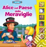 Alice nel paese delle meraviglie. Ediz. a colori libro