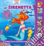 La Sirenetta. Ediz. a colori libro