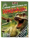 Il mio grande libro stickers dei dinosauri. Jurassic Kingdom. Con adesivi. Ediz. a colori libro