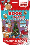 L'albero di Natale. Book&puzzle. Ediz. a colori. Con puzzle libro