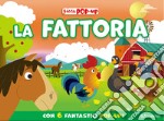 La fattoria. Ediz. a colori libro