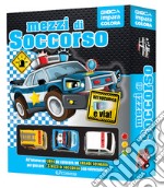 Mezzi di soccorso. Ediz. illustrata. Con 3 macchinine libro