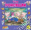 I tre porcellini. I miei libri puzzle. Ediz. a colori libro