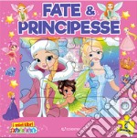 Fate & principesse. I miei libri puzzle. Ediz. a colori libro