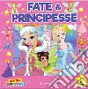 Fate & principesse. I miei libri puzzle. Ediz. illustrata libro