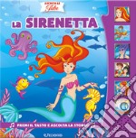 La Sirenetta. Ediz. a colori libro