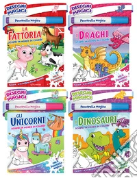 I draghi, gli unicorni, la fattoria, i dinosauri. Disegni magici. Con pennarello magico libro