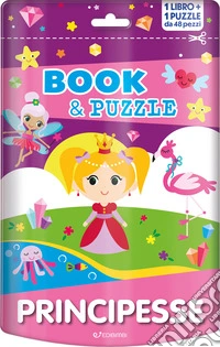 Prinicpesse. Book&puzzle. Ediz. a colori. Con puzzle libro