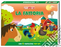 La fattoria. Gioca pop-up. Ediz. a colori libro