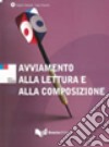 Avviamento alla lettura e alla composizione. Con CD Audio libro