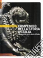 Compendio della storia d'Italia e documenti per la storia d'Italia libro