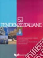 Tendenze italiane. Con DVD. Vol. 20 libro